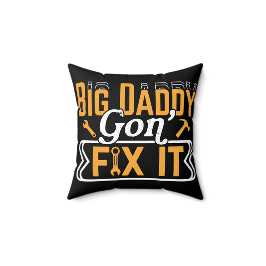 Big Daddy Decorative Pillow - Perfect Accent for Home Decor